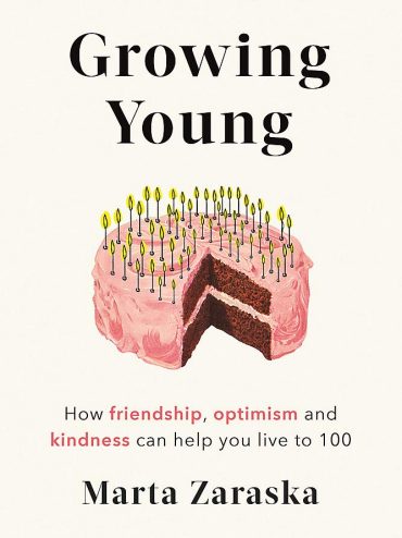 The Joy of Growing Young